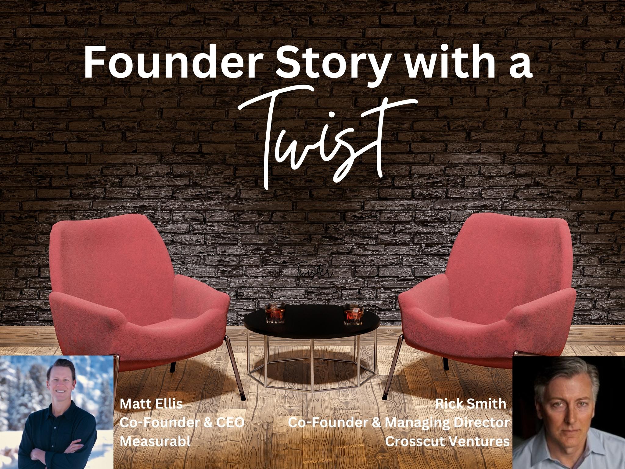Founder Story With A Twist